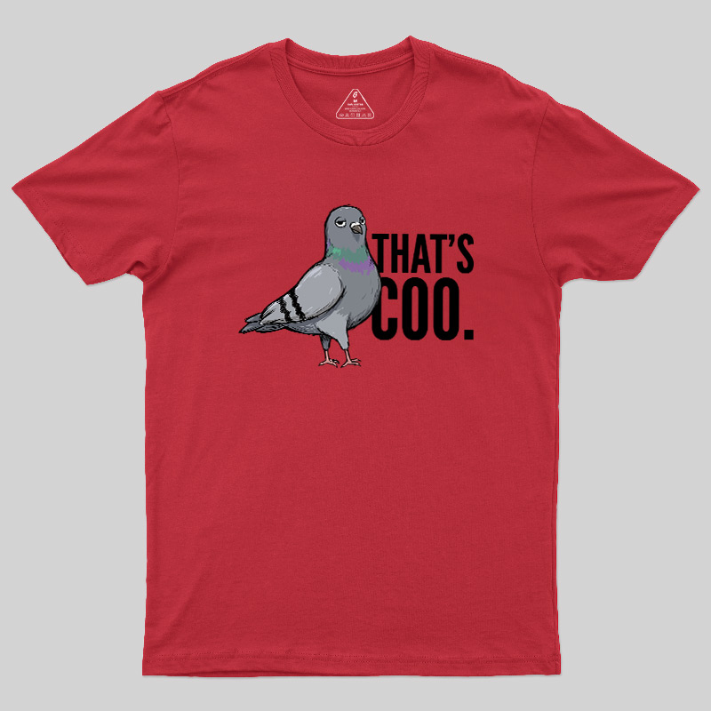 That’s Coo Geek T-Shirt