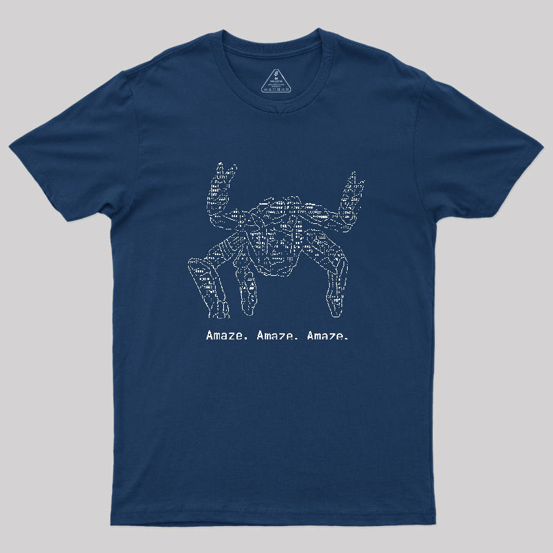 Amaze Amaze Amaze Geek T-Shirt