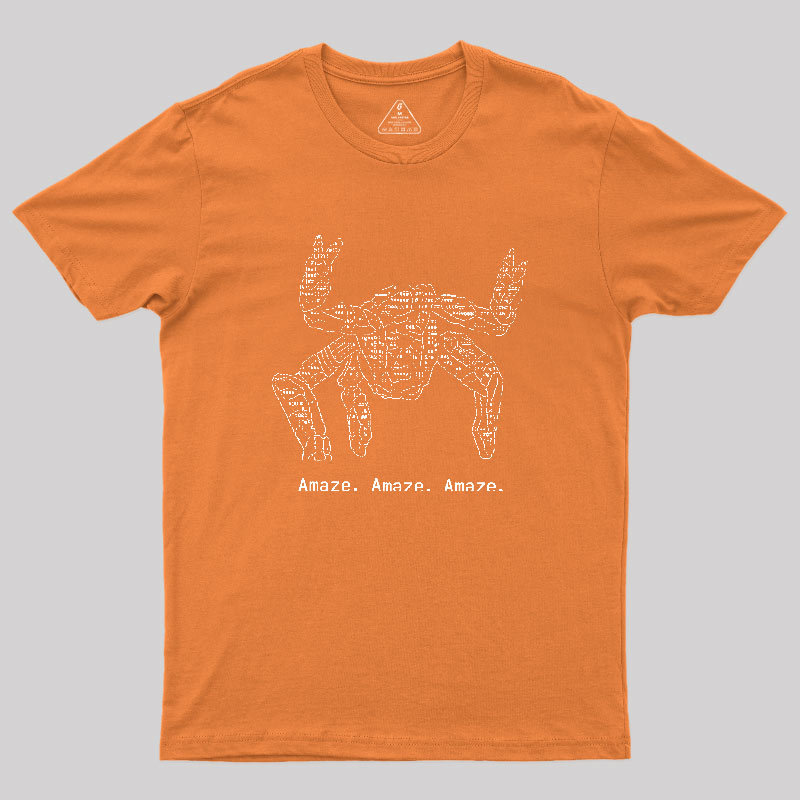 Amaze Amaze Amaze Geek T-Shirt