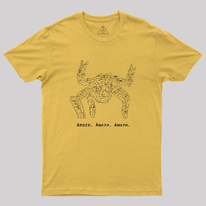 Amaze Amaze Amaze Geek T-Shirt