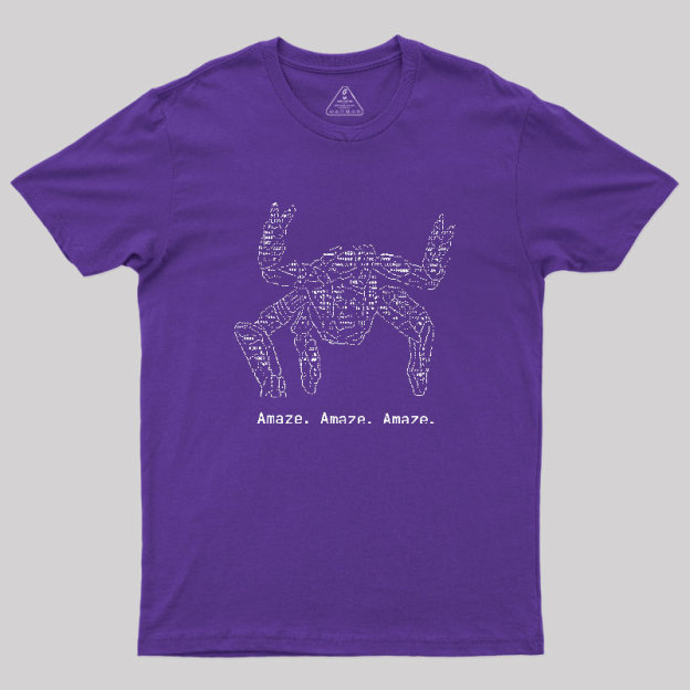 Amaze Amaze Amaze Geek T-Shirt