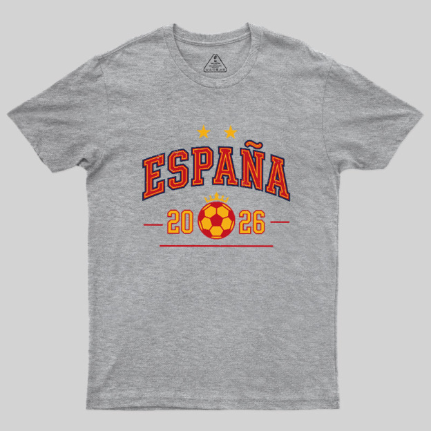 España Shield Glory 2026 Geek T-Shirt