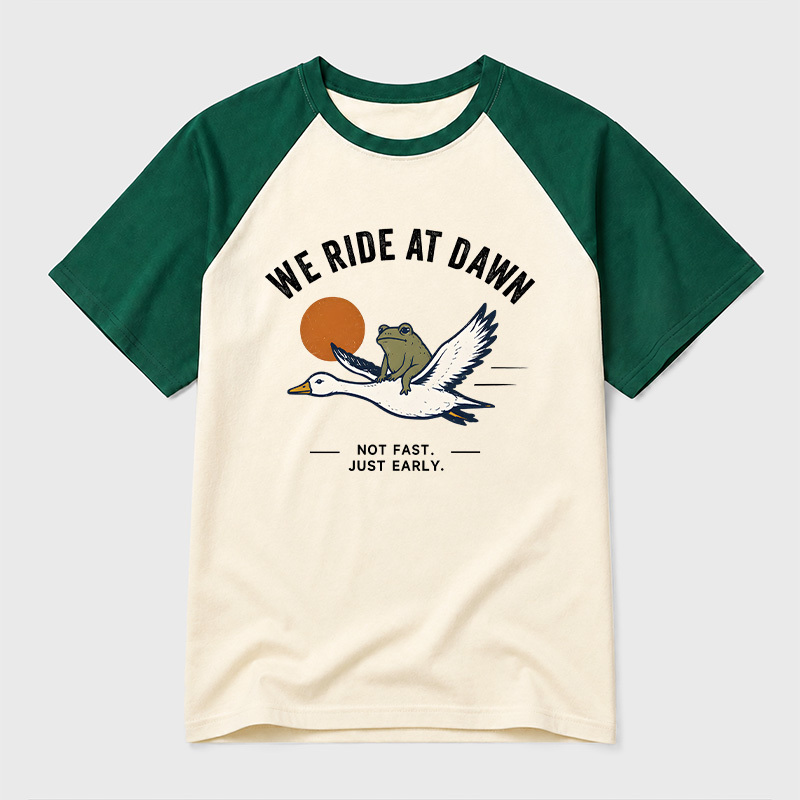 We Ride at Dawn Geek Retro Raglan T-Shirt