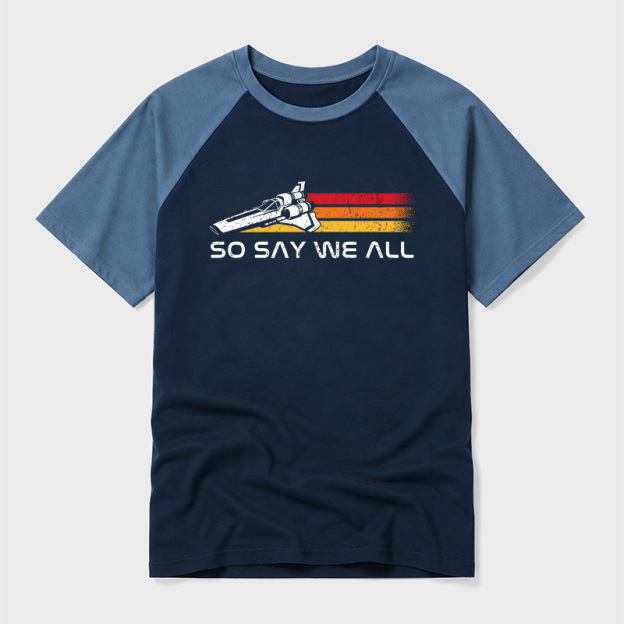 So Say We All Geek Retro Raglan T-Shirt