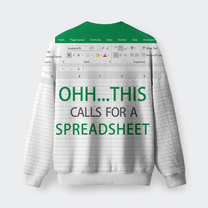 Ohh...This Calls for a Spreadsheet Fuzzy Fleece Sweatshirt