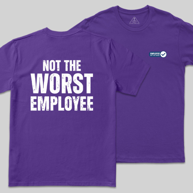 Not the Worst Employee Geek T-Shirt