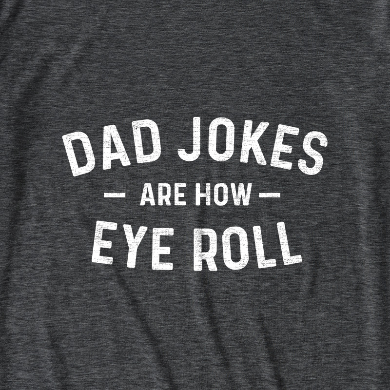 Attitude Towards Dad Jokes Ultra Soft Heather Tee