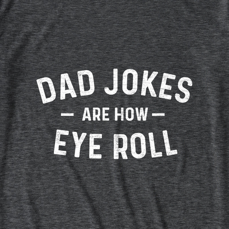 Attitude Towards Dad Jokes Ultra Soft Heather Tee
