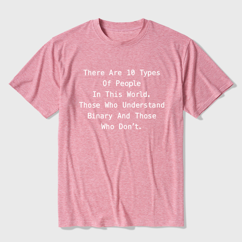 There are 10 Types of People Funny Programming Ultra Soft Heather Tee