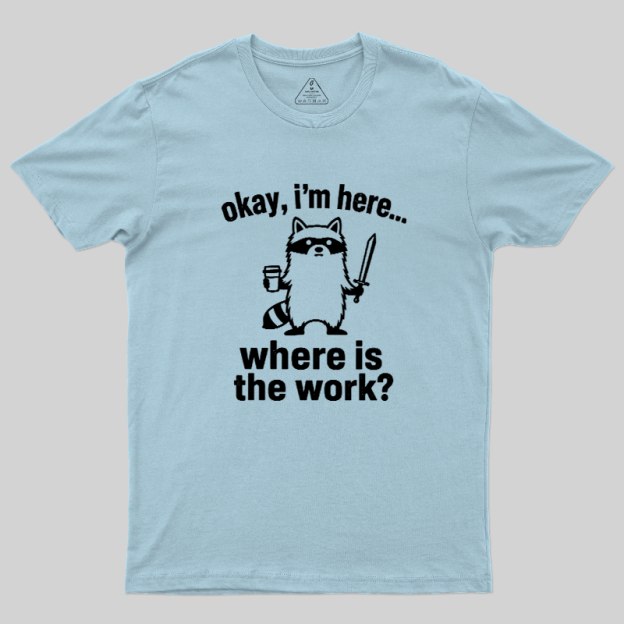 Tiny Hero, Big Workload Geek T-Shirt