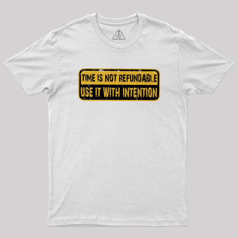 Use Time Wisely Geek T-Shirt