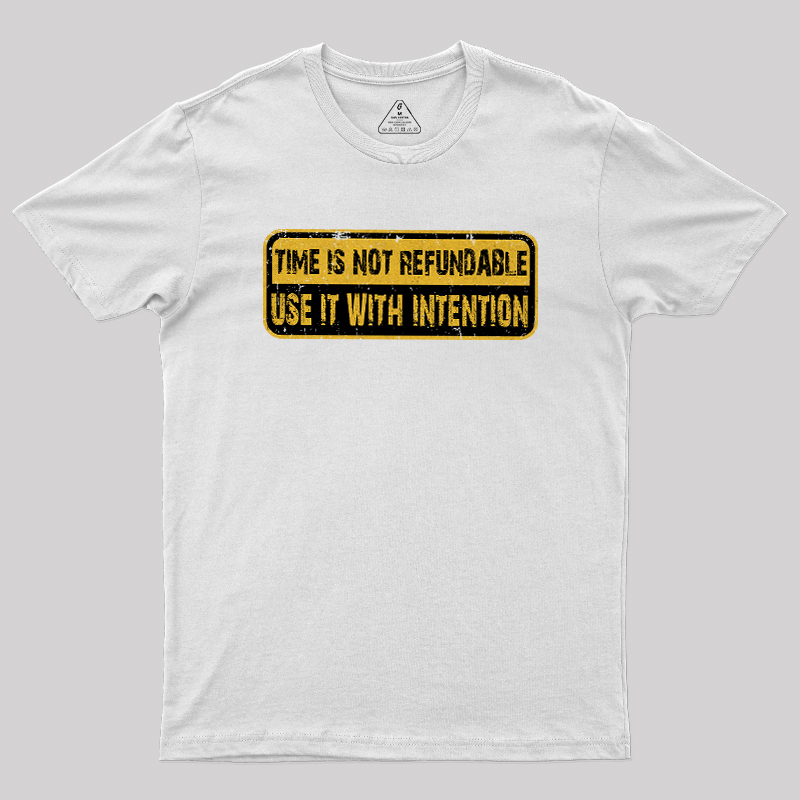 Use Time Wisely Geek T-Shirt