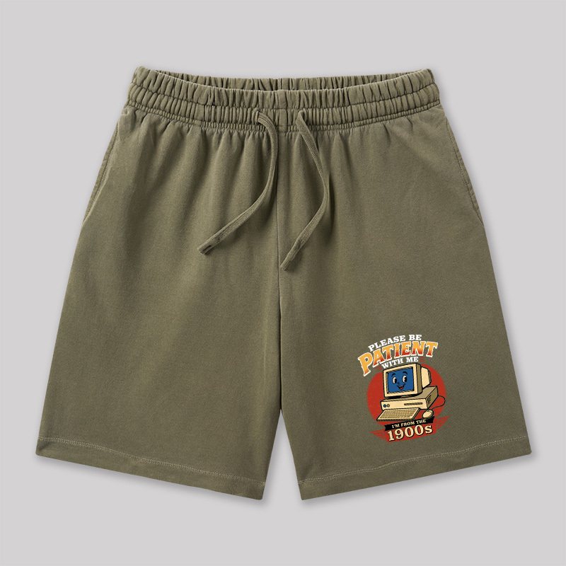 Please Be Patient With Me I'm From The 1900s Geeky Washed Shorts
