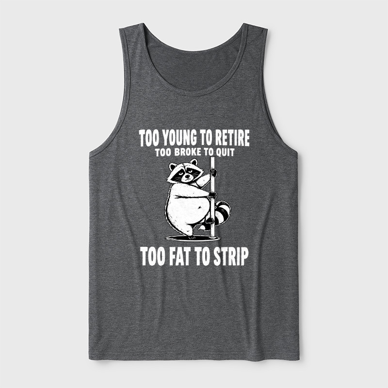 Too Fat To Strip Ultra Soft Heather Tank