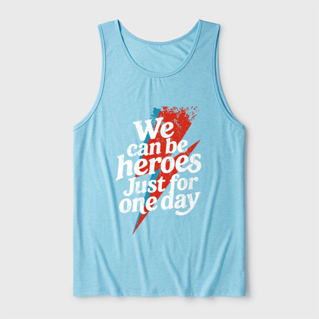 We Can Be Heroes Just For One Day Ultra Soft Heather Tank