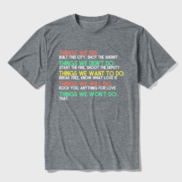 Things We Do Humour Ultra Soft Heather Tee