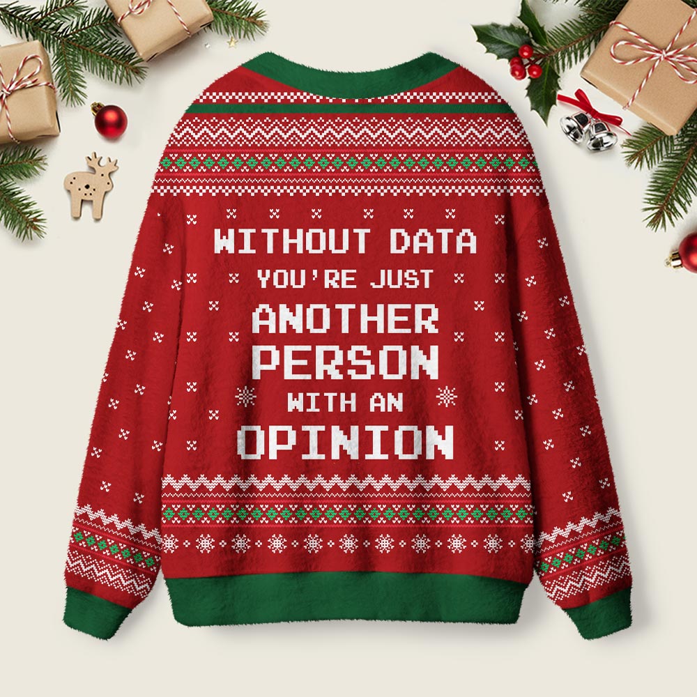 Without Data You're Just Another Person Red Geek Ugly Cardigan Sweaters