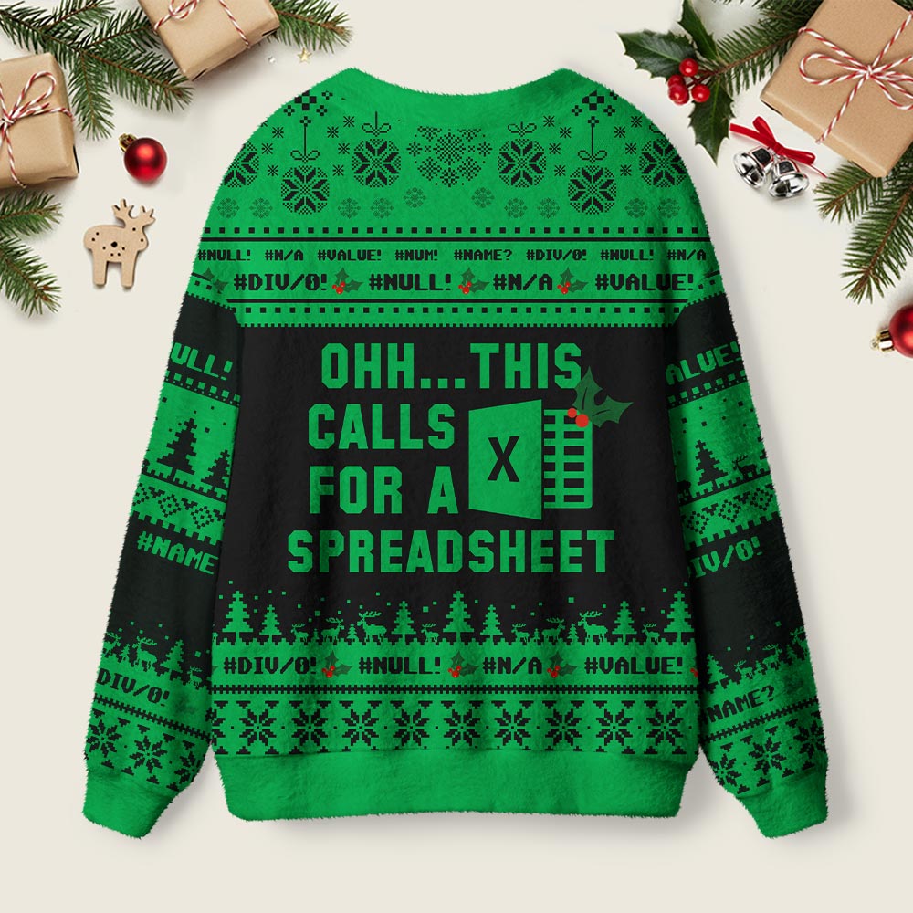 Ohh...This Calls for a Spreadsheet Night Mode Geek Ugly Cardigan Sweaters