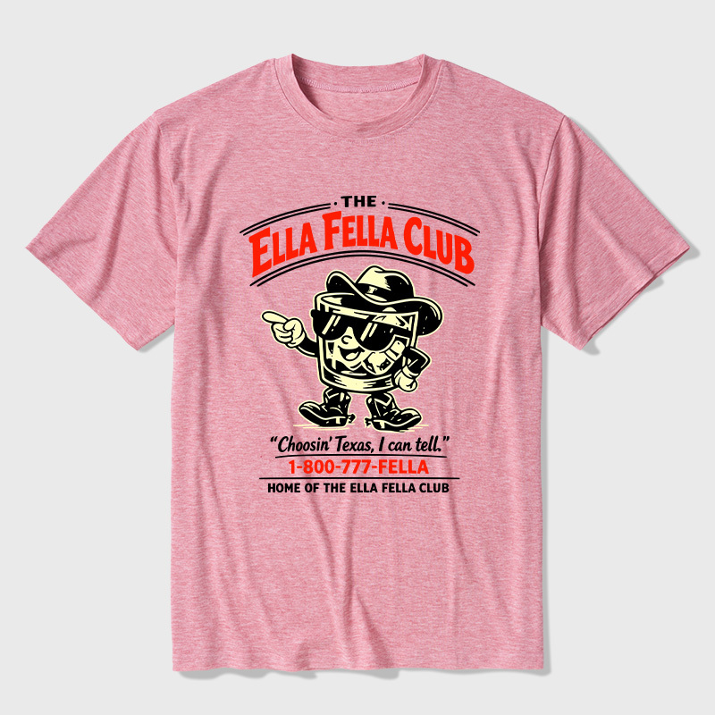 The Ella Fella Club Choosin Texas Ultra Soft Heather Tees