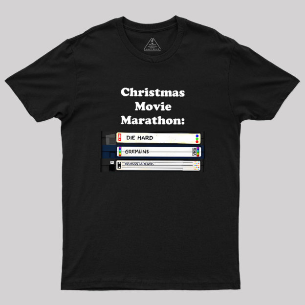 Christmas Movie Marathon Geek T-Shirt