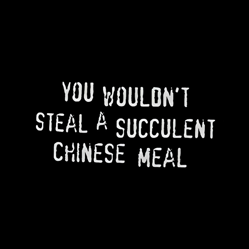 A Succulent Chinese Meal Geek T-Shirt