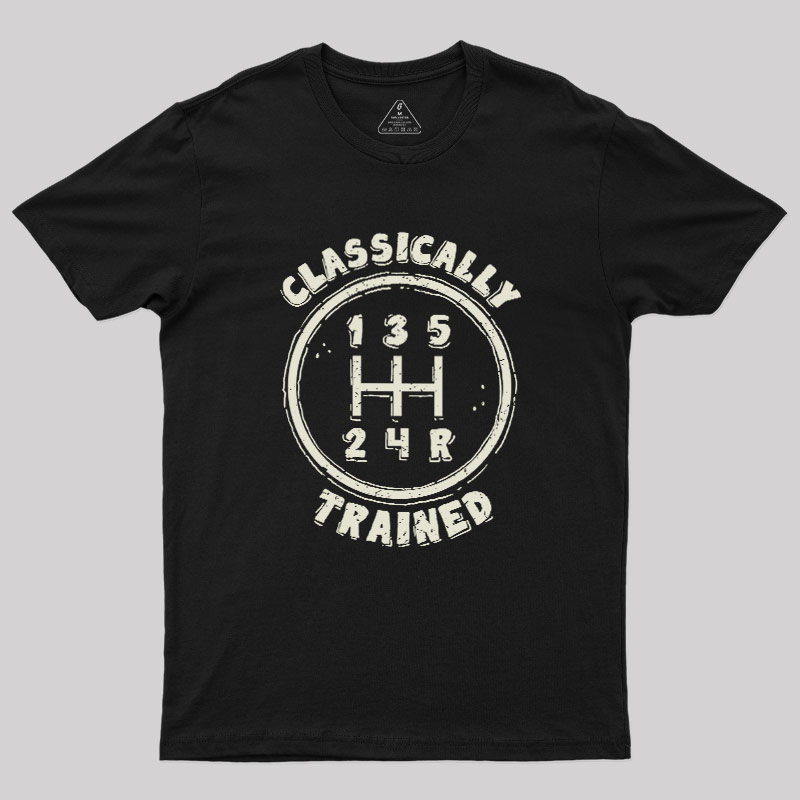 Classically Trained Geek T-Shirt