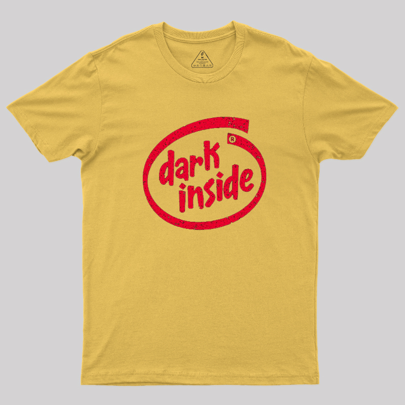 Dark Inside Geek T-Shirt