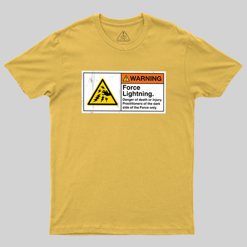 Warning Force Lightning Geek T-Shirt