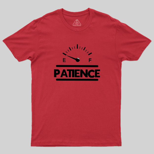 Patience Geek T-Shirt