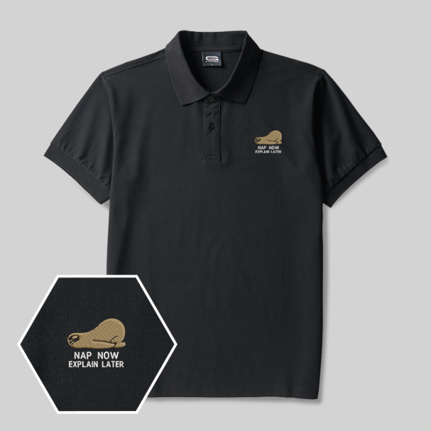 Nap Now Explain Later Geek Embroidered Polo Shirt