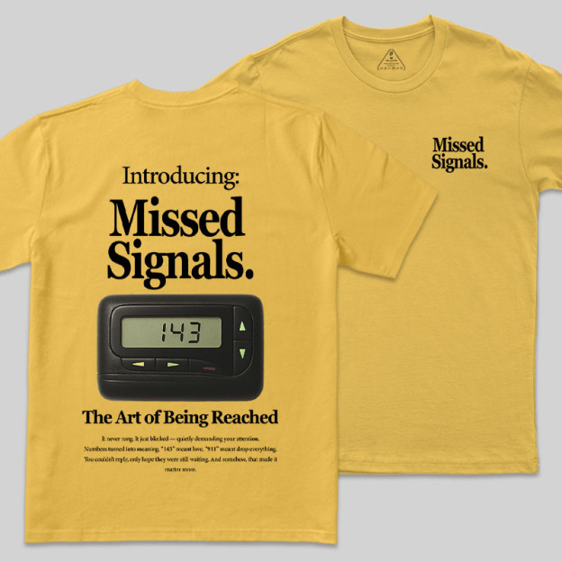 Missed Signals Front and Back Printing Geek T-Shirt