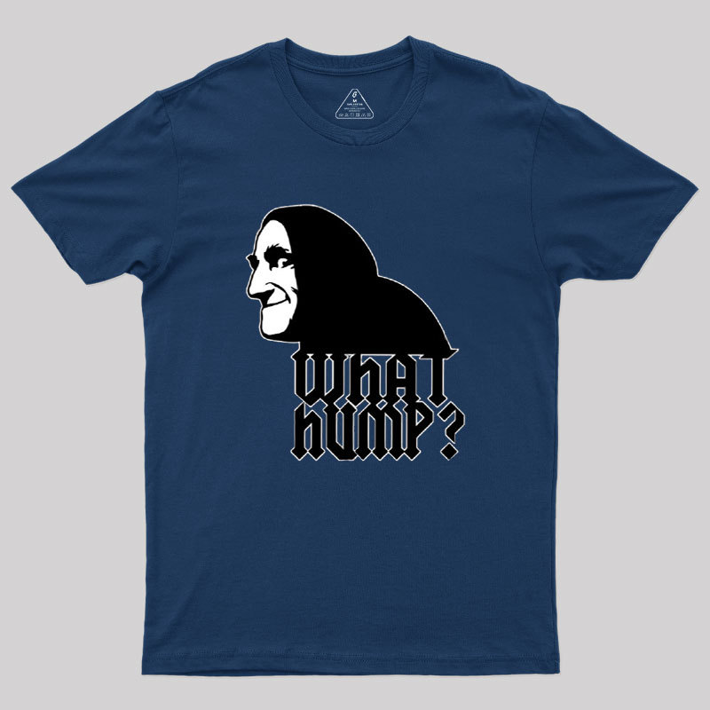 What Hump Geek T-Shirt