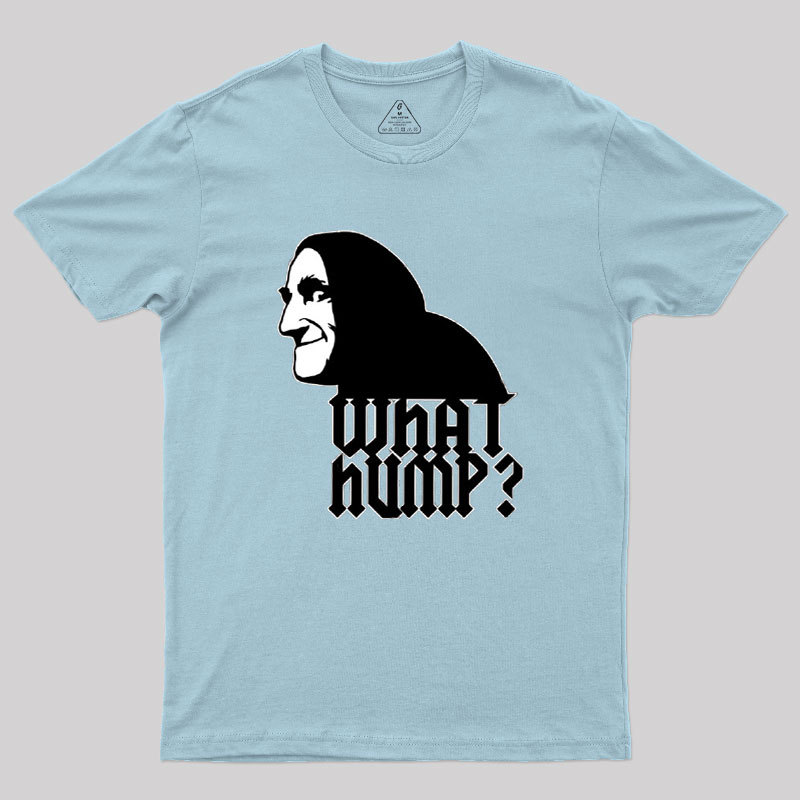 What Hump Geek T-Shirt