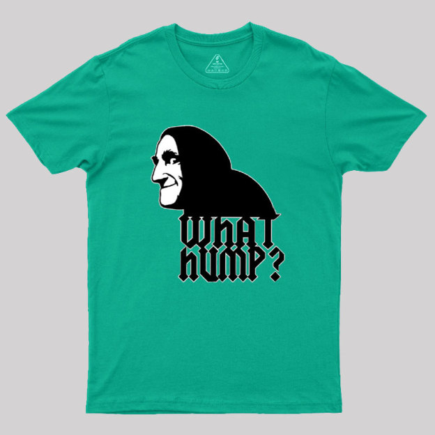 What Hump Geek T-Shirt