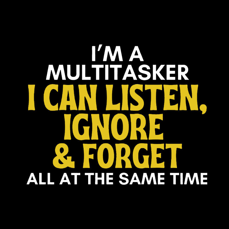 The Multitasker Geek T-Shirt