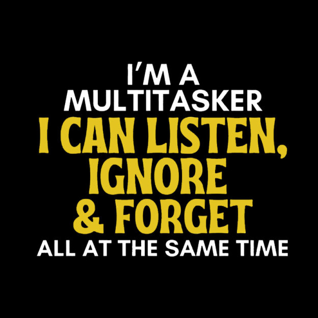 The Multitasker Geek T-Shirt