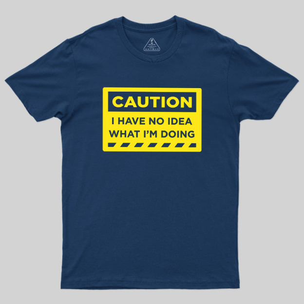 A Warning To Others Geek T-Shirt