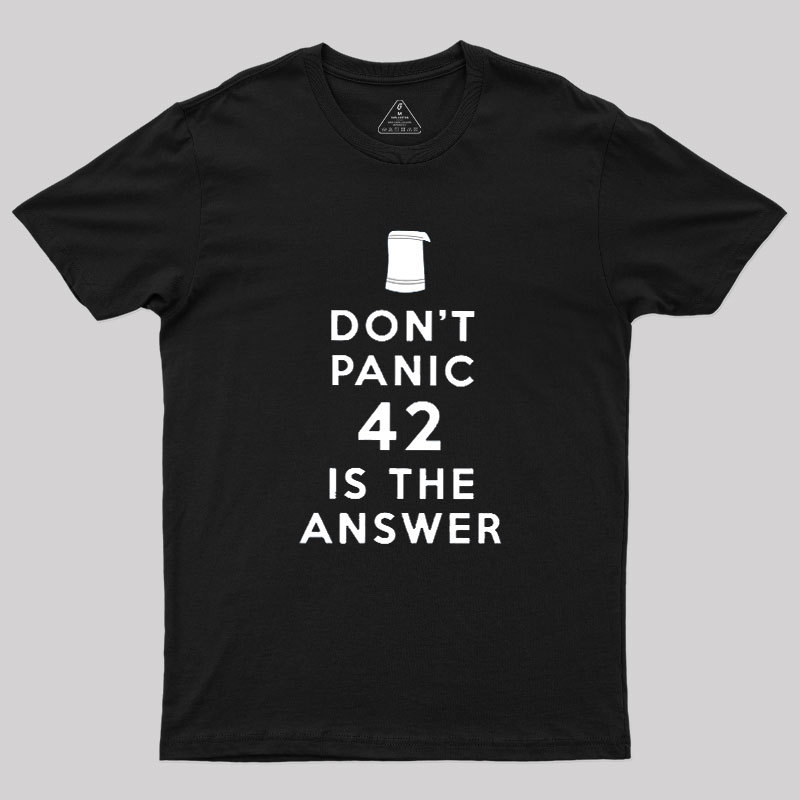 42 is Answer Geek T-Shirt