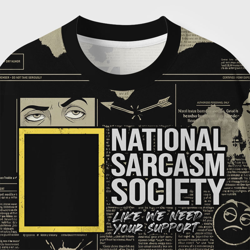 National Sarcasm Society Geek All-Over Print T-Shirt