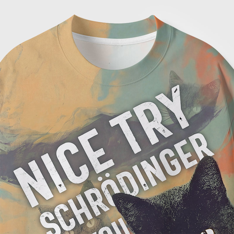 Nice Try Geek All-Over Print T-Shirt