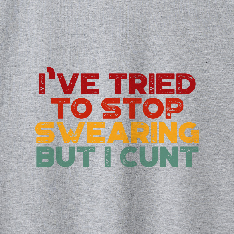 I've Tried To Stop Swearing But I Cunt Sunset Geek Retro Raglan Long-Sleeve Tee
