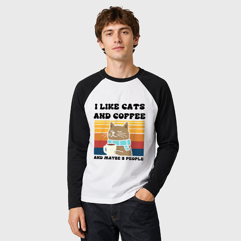 I Like Cats And Coffee And Maybe 3 People Geek Retro Raglan Long-Sleeve Tee