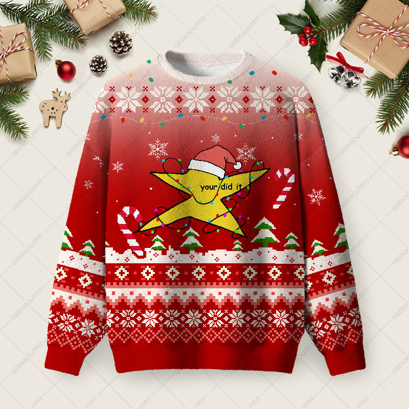 You Did It Ugly Christmas Fuzzy Fleece Sweatshirt