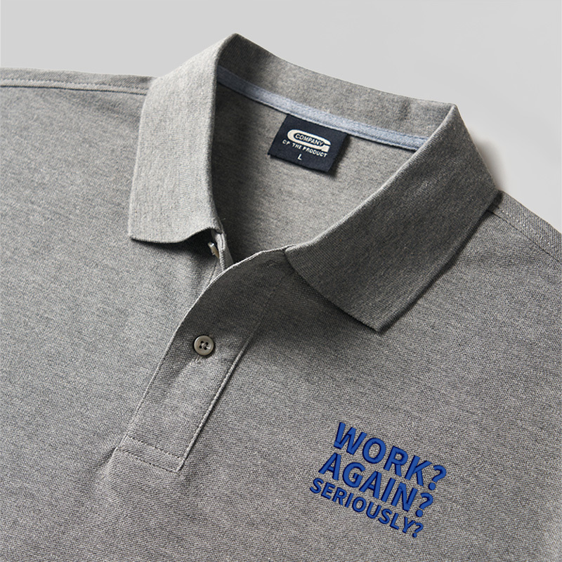 Work ? Again ? Seriously? Geek Embroidered Polo Shirts