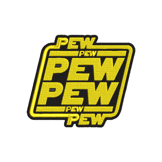 PEW PEW PEW Funny Geek Embroidered Patch