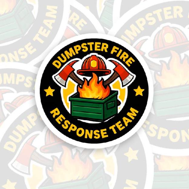 Dumpster Fire Response Team Geek Sticker