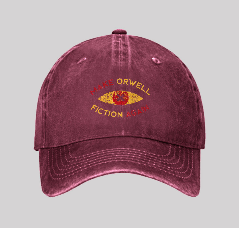 Make Orwell fiction again Geek Washed Vintage Baseball Cap