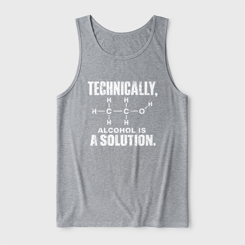 Technically Alcohol Is A Solution Ultra Soft Heather Tank