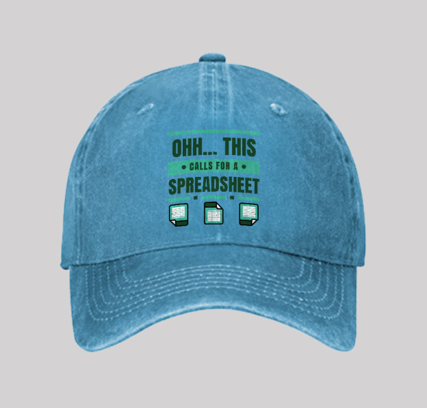 This Calls For A Spreadsheet Office Software Geek Washed Vintage Baseball Cap