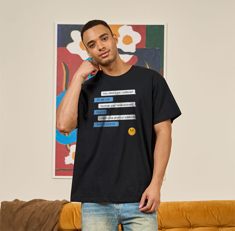 What's Your Address Geek T-Shirt